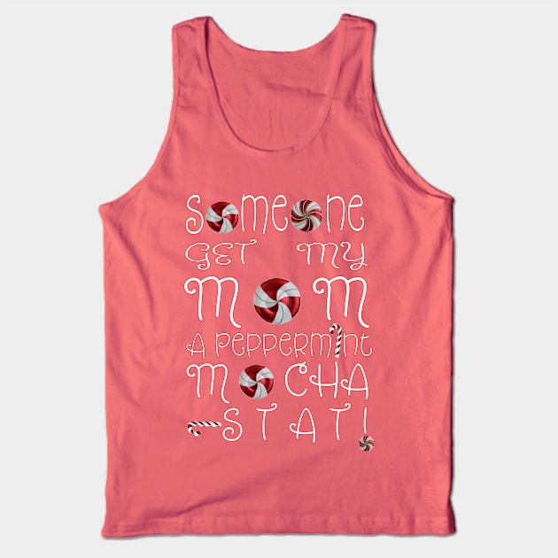 Mom needs coffee Tank Top by rmcox20